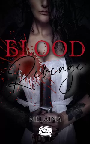 Mélaina – Blood revenge